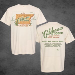 California Sober Billy Strings Willie Nelson Outlaw Tour 2025 With Cities Two Sided Classic T-Shirt