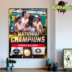 2025 NCAA D1 Tennis Championship National Champions Is Georgia Bulldogs Women’s Tennis Home Decor Poster Canvas