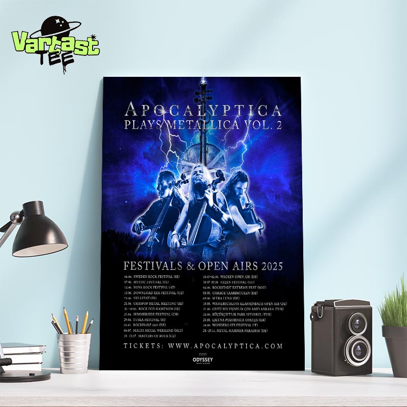 Apocalyptica Plays Metallica Vol 2 Festivals And Open Airs 2025 Shows Home Decor Poster Canvas Apocalyptica Plays Metallica Vol 2 Festivals And Open Airs 2025 Shows Home Decor Poster Canvas