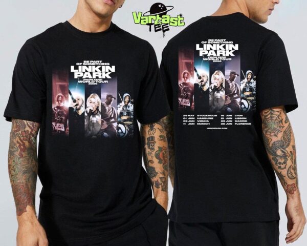 Be Part Of Something Linkin Park From Zero World Tour 2026 Dates List For Europe Across Germany Austria Sweden Spain France And Italy Two Sides Classic T-Shirt