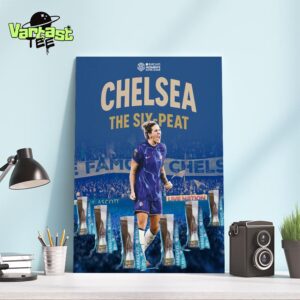Chelsea FC Women The Six-Peat Barclays Women’s Super League Champions Home Decor Poster Canvas