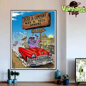 Dead And Company Dead Forever Live In Sphere Las Vegas NV On May 9th 2025 Home Decor Poster Canvas