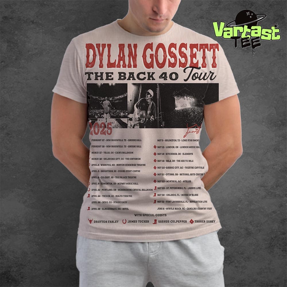 Dylan Gossett The Back 40 Tour 2025 Dates List All Over Print Shirt Dylan Gossett The Back 40 Tour 2025 Dates List All Over Print Shirt