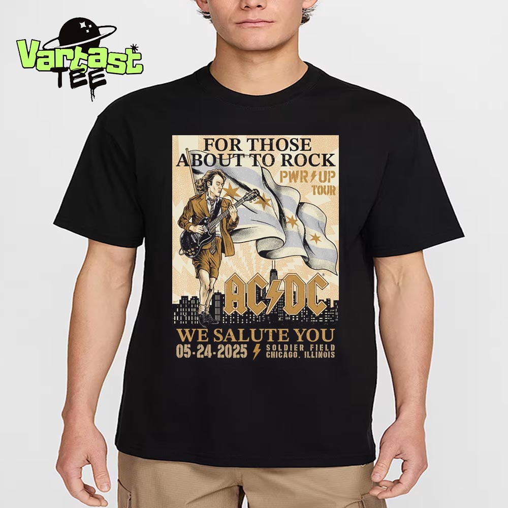 For Those About To Rock We Salute You ACDC PWR Up Tour 2025 Gold Foil Poster At Soldier Field In Chicago IL On May 24th 2025 Essential T-Shirt For Those About To Rock We Salute You ACDC PWR Up Tour 2025 Gold Foil Poster At Soldier Field In Chicago IL On May 24th 2025 Essential T-Shirt