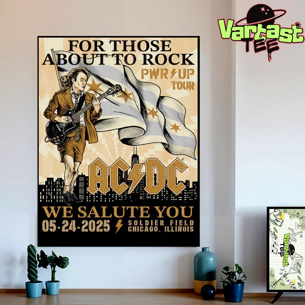 For Those About To Rock We Salute You ACDC PWR Up Tour 2025 Gold Foil Poster At Soldier Field In Chicago IL On May 24th 2025 Home Decor Poster Canvas For Those About To Rock We Salute You ACDC PWR Up Tour 2025 Gold Foil Poster At Soldier Field In Chicago IL On May 24th 2025 Home Decor Poster Canvas