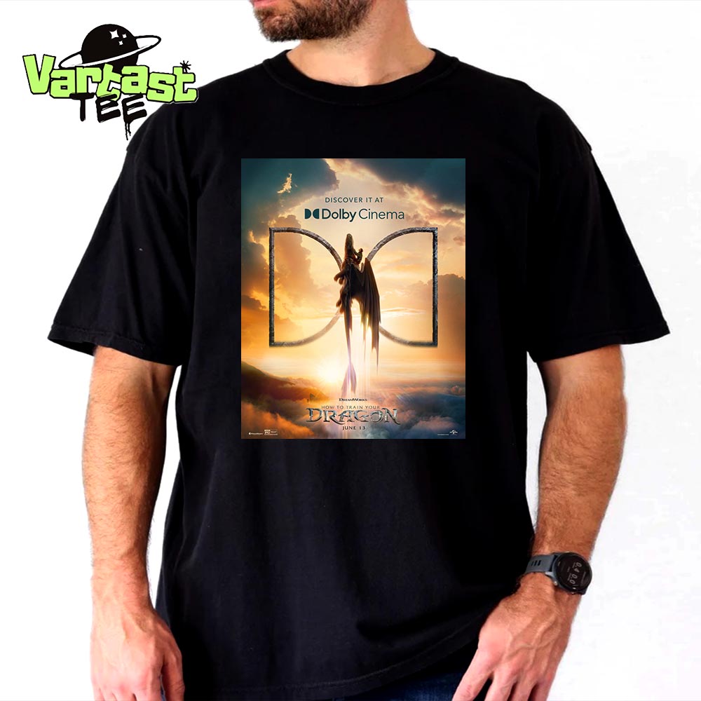 How To Train Your Dragon Movie Discover It At Dolby Cinema Official Poster Release June 13th 2025 Unisex T-Shirt How To Train Your Dragon Movie Discover It At Dolby Cinema Official Poster Release June 13th 2025 Unisex T-Shirt