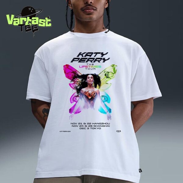 Katy Perry The Lifetimes Tour 2025 In Asia Dates List Unisex T-Shirt