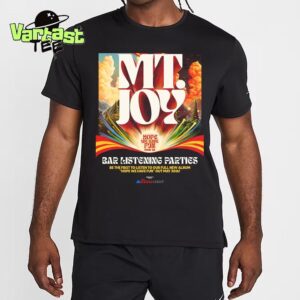 MT Joy Hope We Have Fun Tour 2025 Bar Listening Parties Unisex T-Shirt