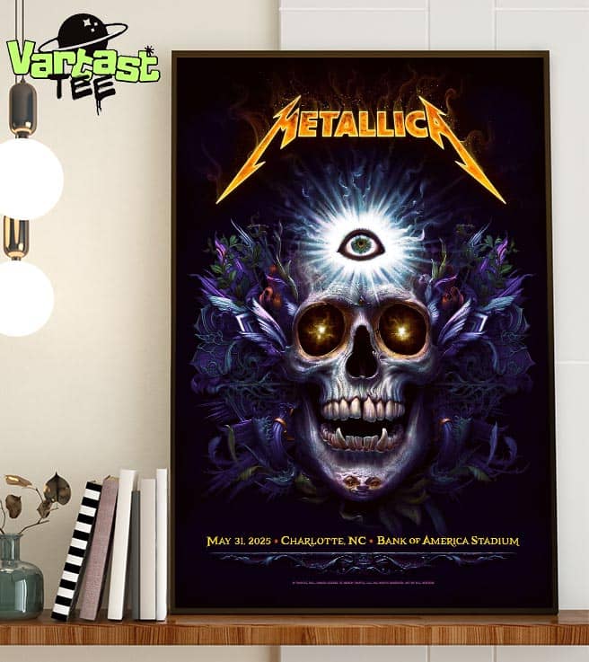 Metallica M72 Charlotte Tonight Poster In The Venue Charlotte 2025 At Bank Of America Stadium In Charlotte NC On May 31st 2025 Home Decor Poster Canvas Metallica M72 Charlotte Tonight Poster In The Venue Charlotte 2025 At Bank Of America Stadium In Charlotte NC On May 31st 2025 Home Decor Poster Canvas