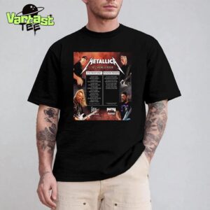 Metallica M72 World Tour Returns To Europe In 2026 16 Shows 9 Countries 4 No Repeat Weekends And 1 Unforgettable Tour Unisex T-Shirt