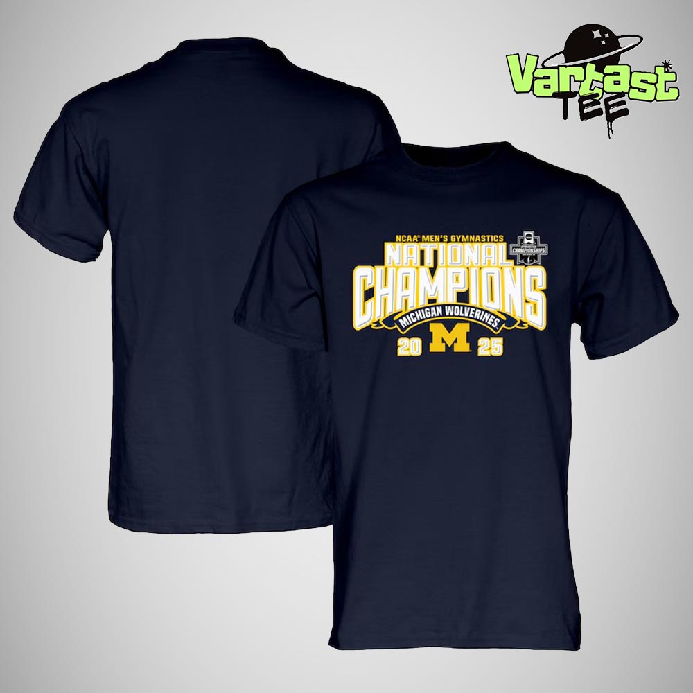 Michigan Wolverines 2025 NCAA Men's Gymnastics National Champions Unisex T-Shirt Michigan Wolverines 2025 NCAA Men's Gymnastics National Champions Unisex T-Shirt