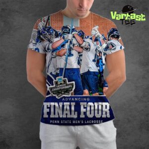 Penn State Nittany Lions Men’s Lacrosse Advancing Final Four 2025 NCAA Men’s Lacrosse Championships All Over Print Shirt