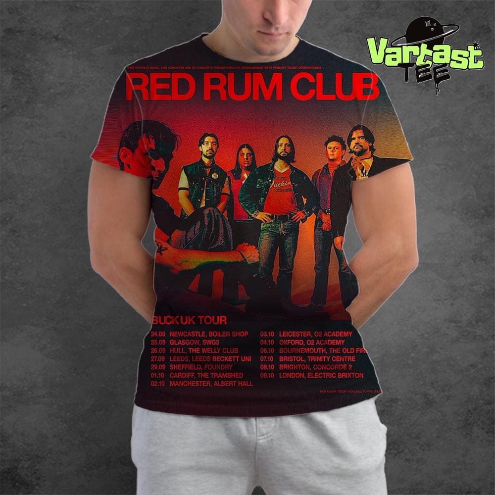 Red Rum Club Buck UK Tour 2025 Dates List All Over Print Shirt Red Rum Club Buck UK Tour 2025 Dates List All Over Print Shirt