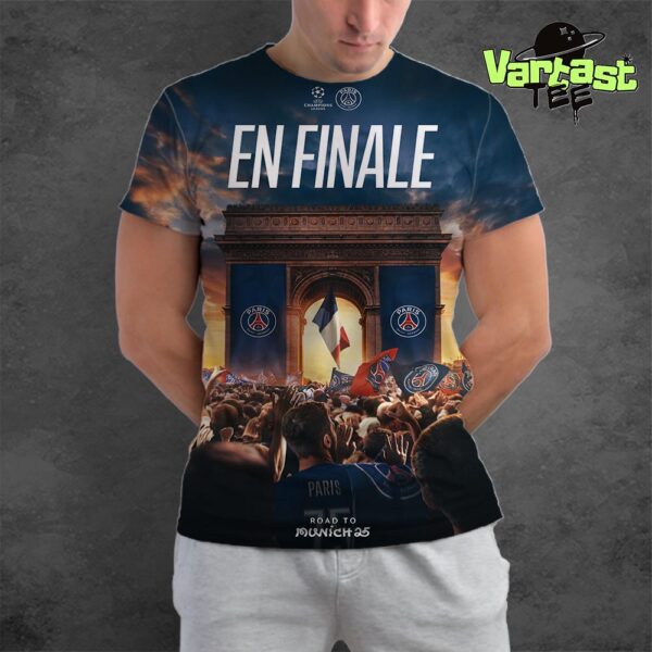 Road To Munich 25 Paris Saint-Germain PSG En Finale UEFA Champions League Munich 25 Final On May 31st 2025 All Over Print Shirt