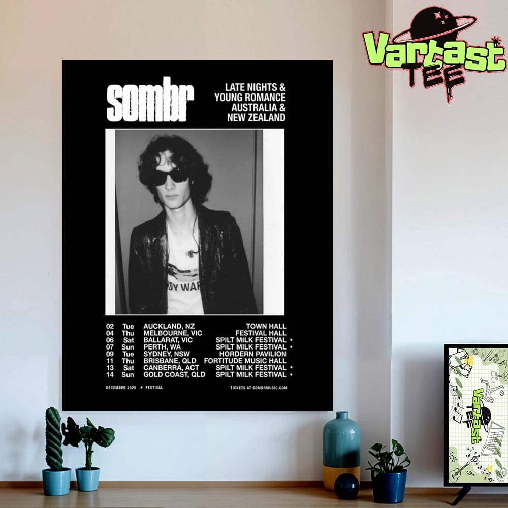 Sombr Late Nights And Young Romance Australia And New Zealand Dates List On December 2025 Home Decor Wall Art Poster Canvas Sombr Late Nights And Young Romance Australia And New Zealand Dates List On December 2025 Home Decor Wall Art Poster Canvas