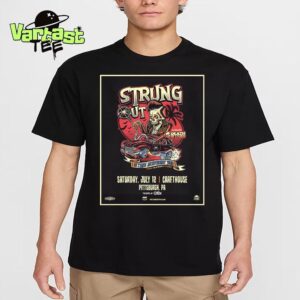 Strung Out 35 Years Anniversary Tour Poster At Crafthouse In Pittsburgh PA On July 12th 2025 Essential T-Shirt