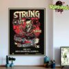 Strung Out 35 Years Anniversary Tour Poster At Foufounes Electriques In Montreal QC On July 5th 2025 Home Decor Wall Art Poster Canvas