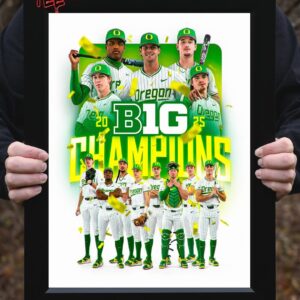 The Ducks Oregon Duck Baseball Are 2025 Big Ten Conference Champions Home Decor Poster Canvas