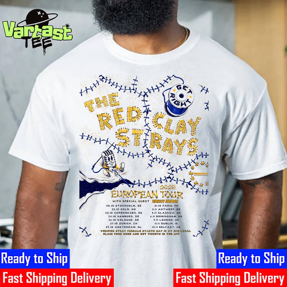 The Red Clay Strays European Tour 2025 The Get Right Tour To Europe With Special Guest Early James Unisex T-Shirt The Red Clay Strays European Tour 2025 The Get Right Tour To Europe With Special Guest Early James Unisex T-Shirt