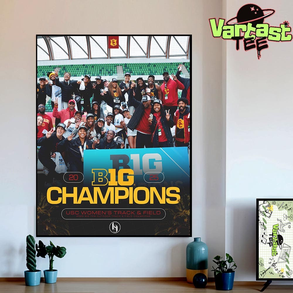 The USC Trojans are 2025 Big 10 Women's Outdoor Track And Field Champions Home Decor Wall Art Poster Canvas The USC Trojans are 2025 Big 10 Women's Outdoor Track And Field Champions Home Decor Wall Art Poster Canvas