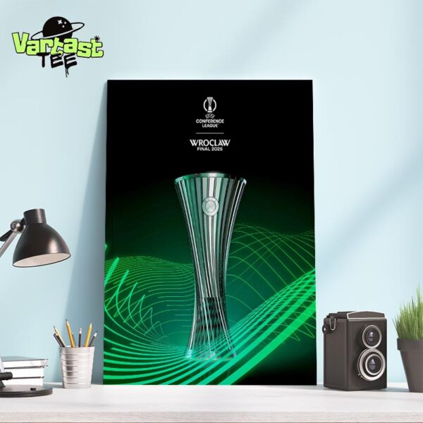 UEFA Conference League Wroclaw Final 2025 Official Poster Home Decor Poster Canvas