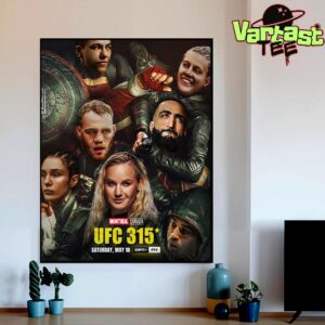 UFC 315 Official Poster In Montreal CA For A Massive Night Of Fights Home Decor Poster Canvas