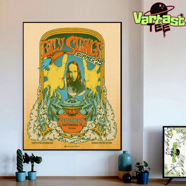 Billy Strings Summer 2025 Tour At The Signal In Chattanooga TN On September 17th 2025 Home Decor Poster Canvas