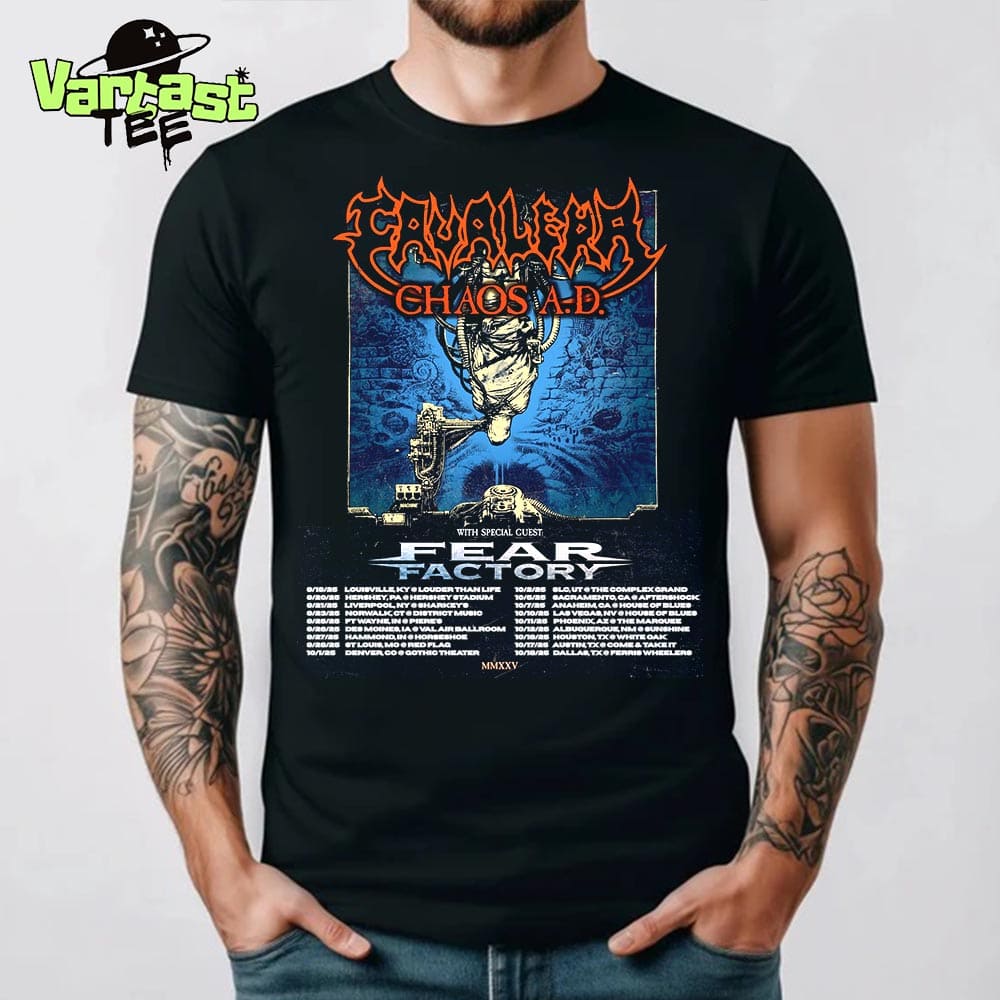 Cavalera Performing Chaos AD Fall 2025 Dates List In US With Special Guests Fear Factory Unisex T-Shirt Cavalera Performing Chaos AD Fall 2025 Dates List In US With Special Guests Fear Factory Unisex T-Shirt