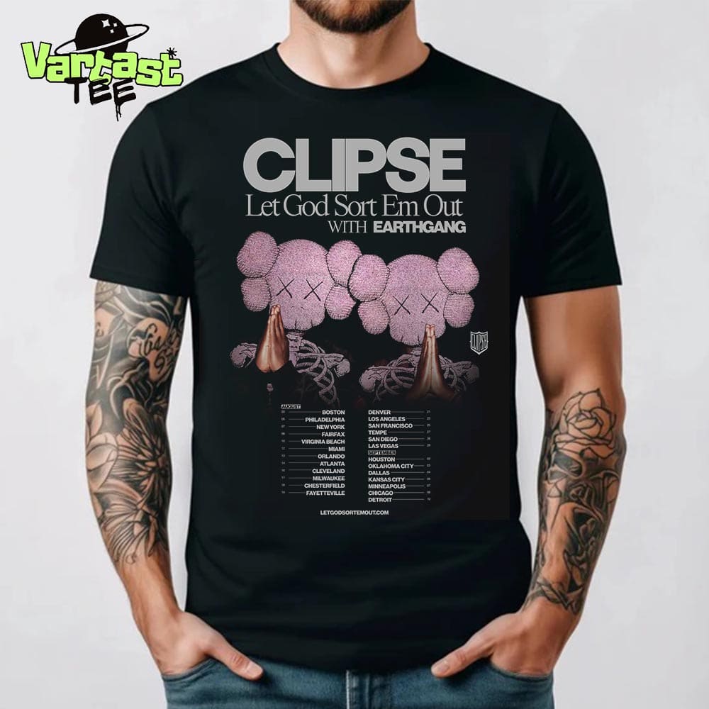 Clipse x KAWS Let God Sort Em Out With EarthGang Dates List For August And September 2025 Unisex T-Shirt Clipse x KAWS Let God Sort Em Out With EarthGang Dates List For August And September 2025 Unisex T-Shirt