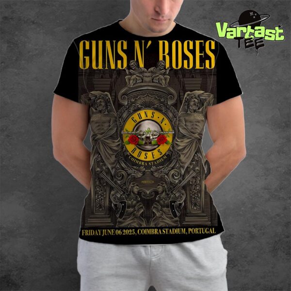 Guns N Roses Live Show Poster Summer 2025 World Tour At Coimbra Stadium In Portugal On June 6th 2025 All Over Print Shirt