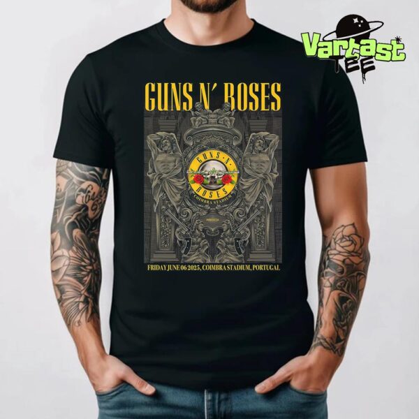 Guns N Roses Live Show Poster Summer 2025 World Tour At Coimbra Stadium In Portugal On June 6th 2025 Unisex T-Shirt