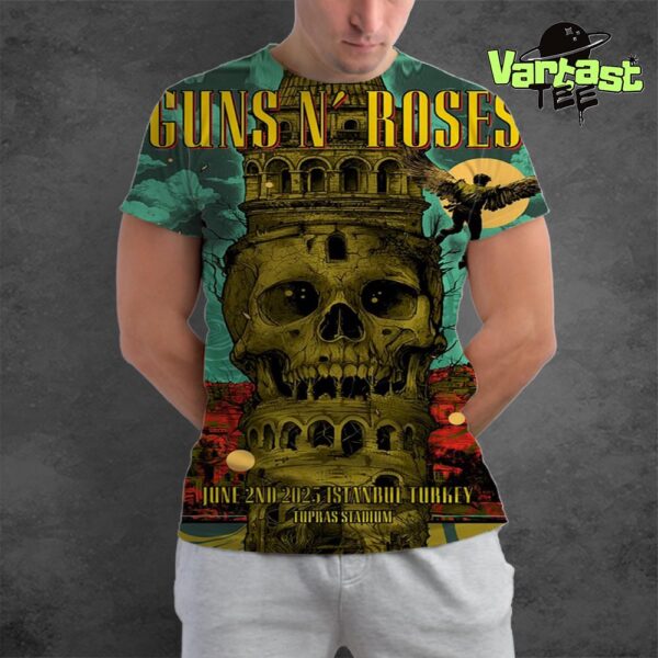 Guns N Roses Live Show Poster Summer 2025 World Tour At Tupras Stadium In Istanbul TNK On June 2nd 2025 All Over Print Shirt